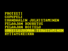 Ei taida huominen vastustaja ilmaantua otteluun.
